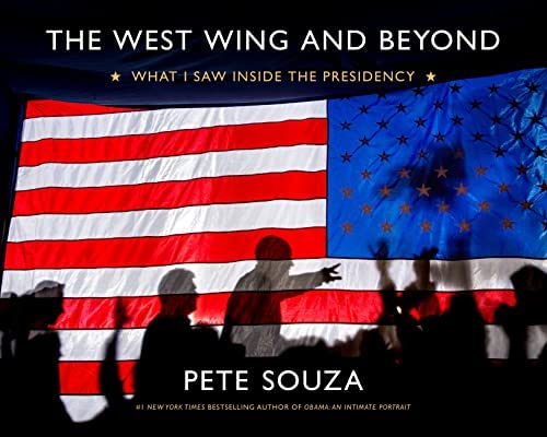A Look Inside the Presidency: “The West Wing and Beyond”